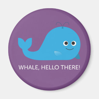Whale, Bonjour Là ! Magnet