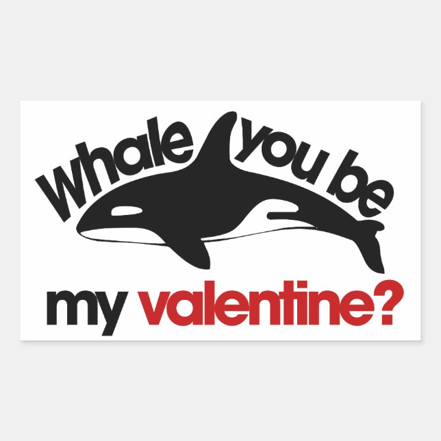 Whale, du bist mein Valentine Rechteckiger Aufkleber (Vorderseite)