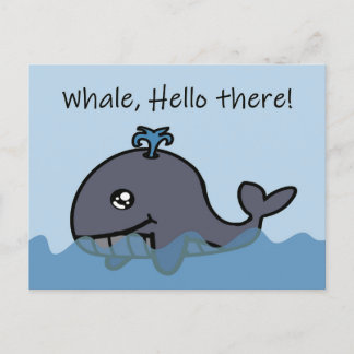 Whale, hallo dort, wo die Kreuzung stattfindet Postkarte