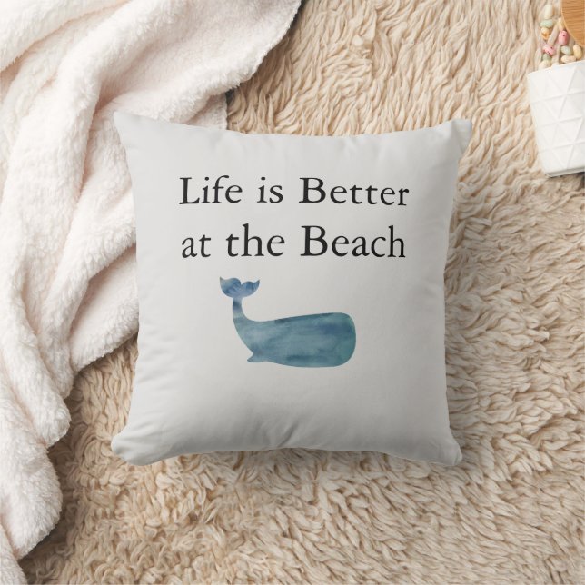 Whale Life ist besser an der Strandküste Kissen (Decke)