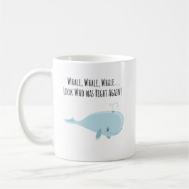 Whale Pun - Tasse - Custom Tasse - Keramik