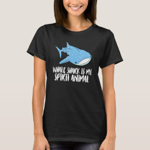 Whale Shark ist mein Spirit Animal Niedlich Whale  T-Shirt