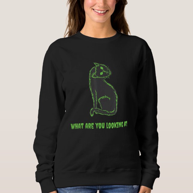What are you looking at sweatshirt (Vorderseite)