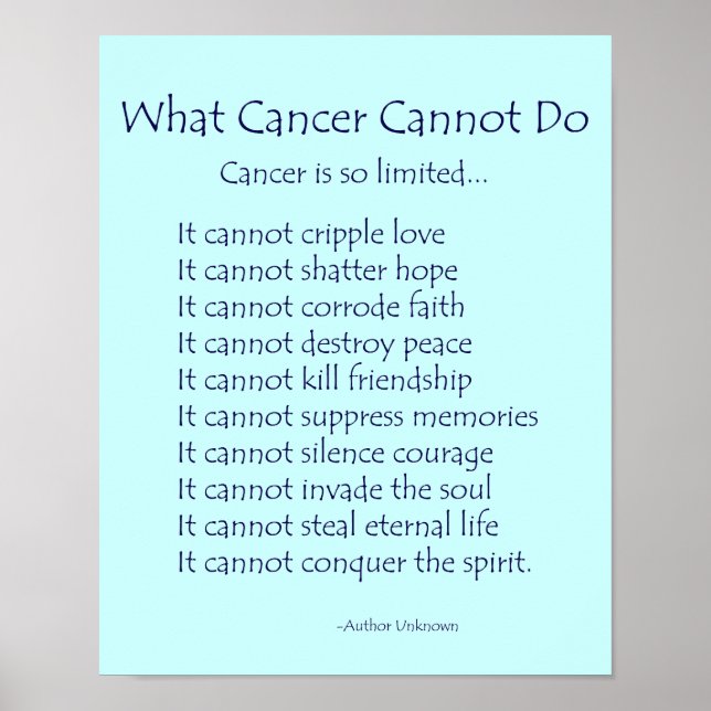 What Cancer Cannot Do Poem Poster Print (Vorne)
