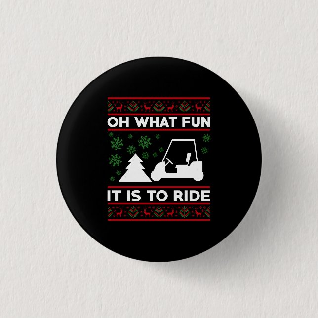 What fun it is to ride golf cart christmas button (Vorderseite)