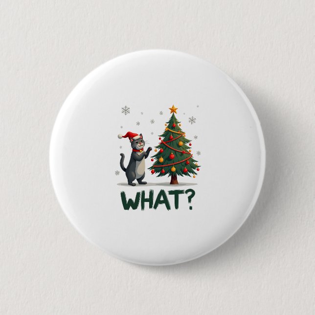 What Funny Cat Pushing Christmas Tree Over Cat Xma Button (Vorderseite)