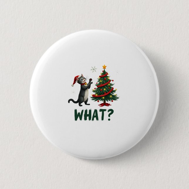 What Funny Cat Pushing Christmas Tree Over Cat Xma Button (Vorderseite)