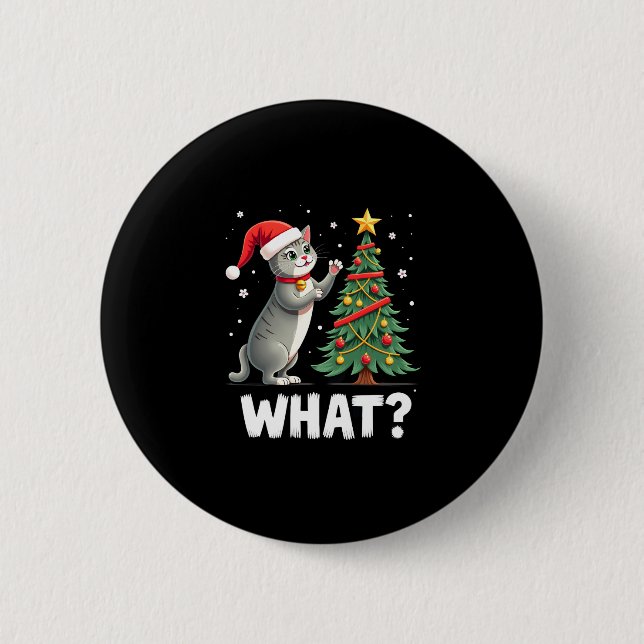 What Funny Cat Pushing Christmas Tree Over Cat Xma Button (Vorderseite)