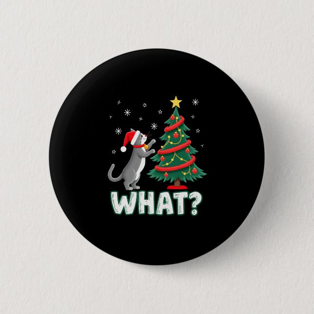 What Funny Cat Pushing Christmas Tree Over Cat Xma Button (Vorderseite)