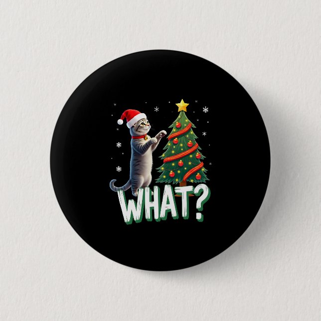 What Funny Cat Pushing Christmas Tree Over Cat Xma Button (Vorderseite)