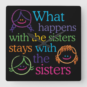 What Happens with the Sisters Cute Wall Clock Quadratische Wanduhr