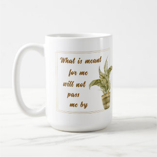 What is Meant for Me Coffee Cup Kaffeetasse