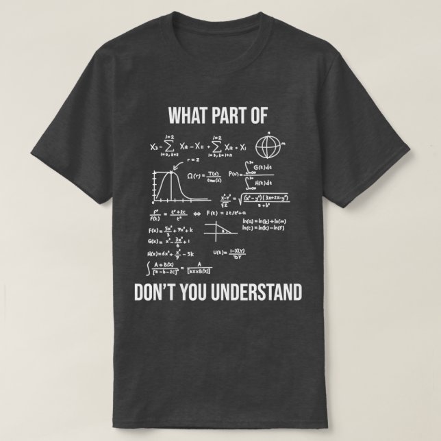 What Part Of Dont You Understand Funny Mechanical  T-Shirt (Design vorne)