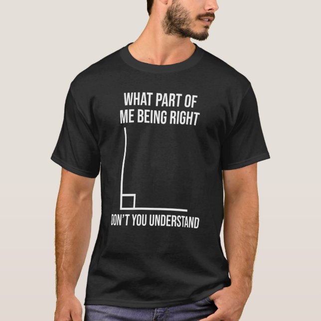 What Part Of Math Teacher Mathematician Engineer T-Shirt (Vorderseite)