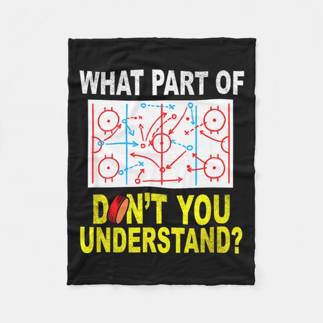 What Part Of You Don't Understand_ Funny Ice Hocke Fleecedecke (Vorderseite)