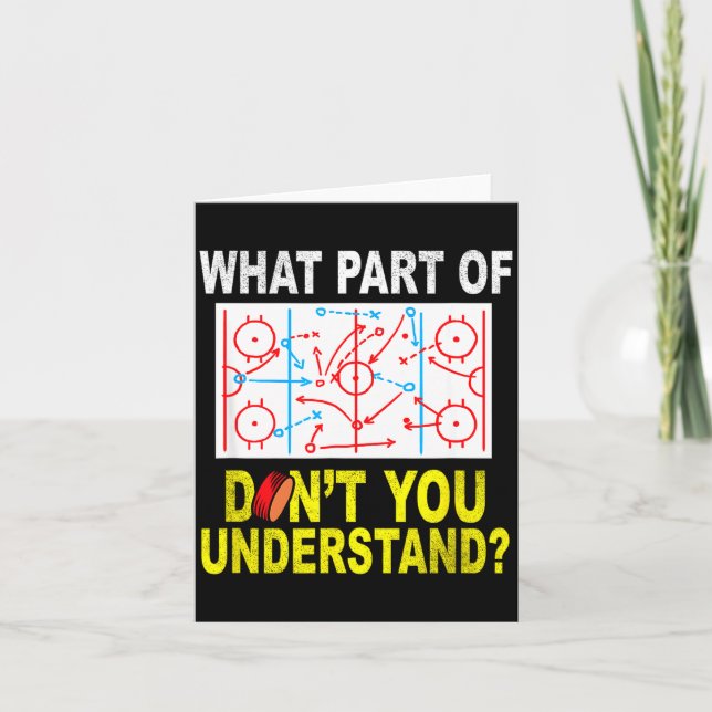 What Part Of You Don't Understand_ Funny Ice Hocke Karte (Vorderseite)