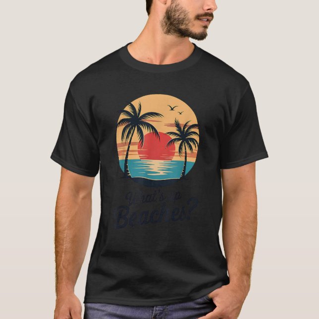 What s Up Beaches Funny Vacation Matching  T-Shirt (Vorderseite)