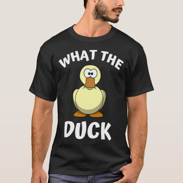 What the Duck  1 T-Shirt (Vorderseite)