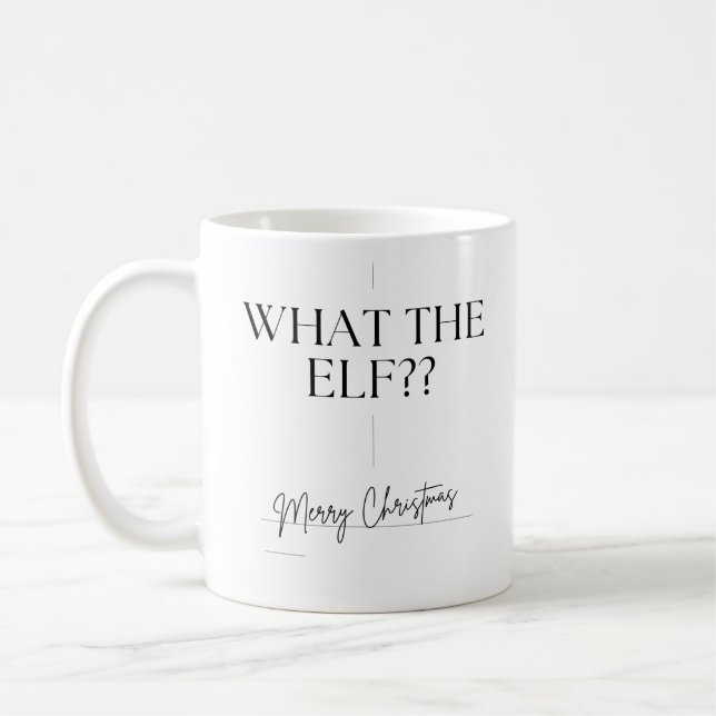 "What The Elf", Les Mugs De Noël Drôle (Gauche)