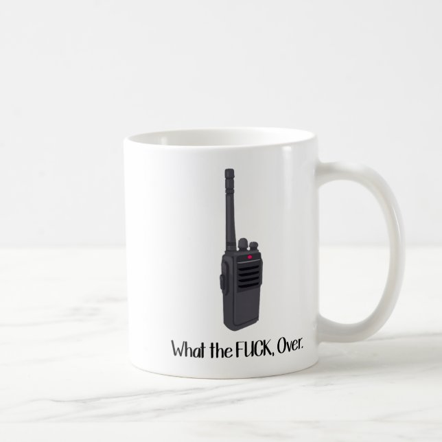 What The Fu.k Over Funny Walkie Talkie Icon  Kaffeetasse (Rechts)