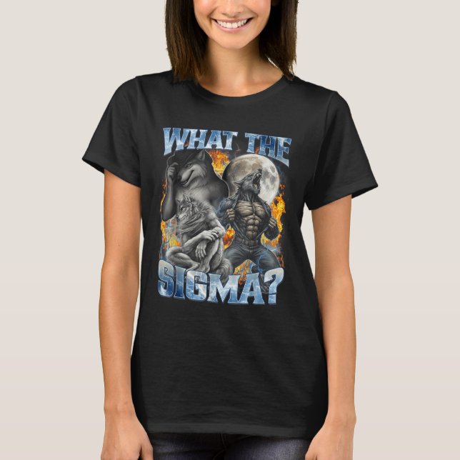 What The Sigma Cool Funny Alpha Wolf Werewolf Boot T-Shirt (Vorderseite)