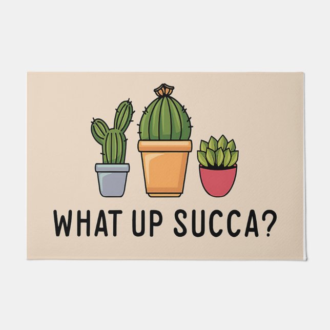 What up Succa/Funny Doormat/Succulent Decor Fußmatte (Vorderseite)