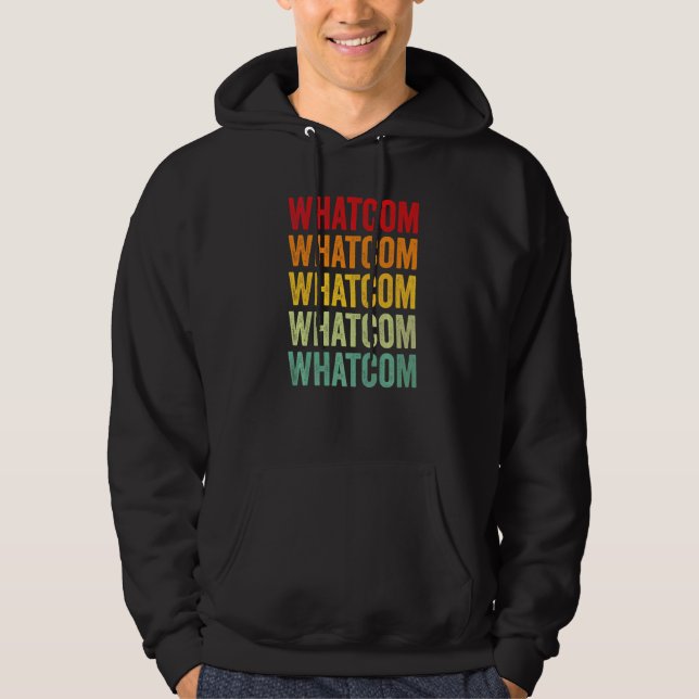 Whatcom County Washington Regenbogen Text Hoodie (Vorderseite)