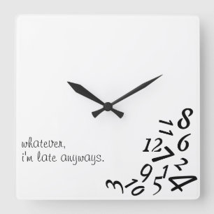 ~Whatever, bin ich späte Anyways~ WANDUHR, Quadratische Wanduhr