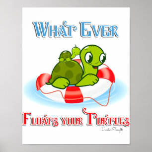 Whatever Floats Your Turtles 2 Poster