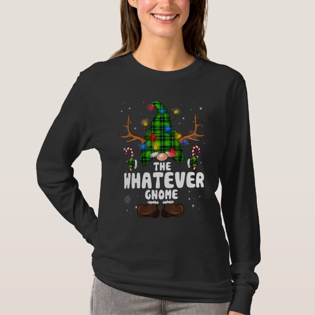 Whatever Gnome Reindeer Christmas Lights Pajama Fa T-Shirt (Vorderseite)