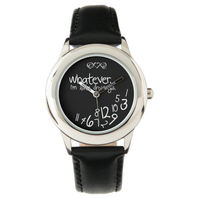 Whatever, ich bin'm late anyways armbanduhr (Vorderseite)