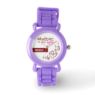 Whatever, ich bin'm late anyways armbanduhr