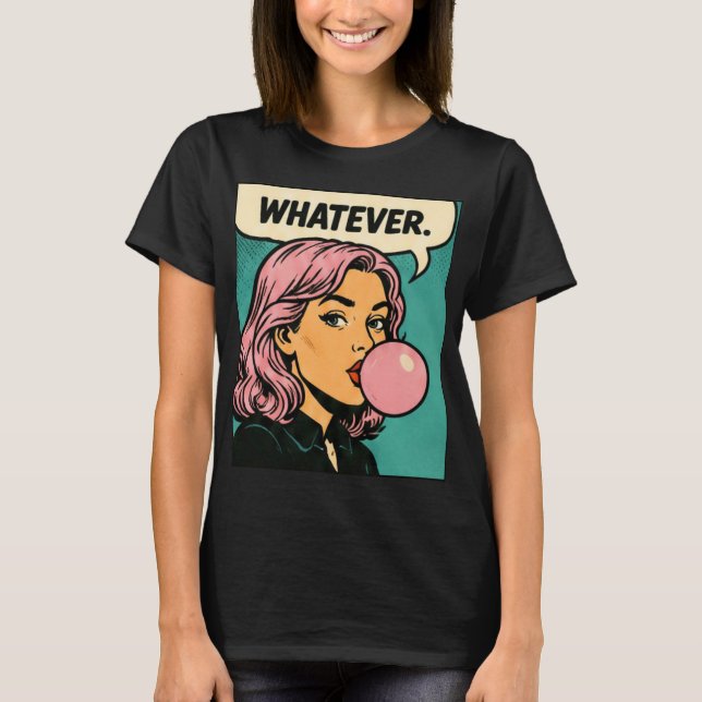 „Whatever“ Retro-Comic T-Shirt (Vorderseite)