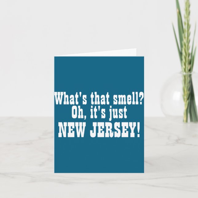 Whats That Smell Oh Its Just New Jersey _1  Karte (Vorderseite)
