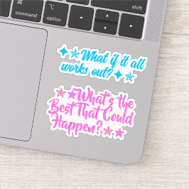 What's the Best That Could Happen? Positive Quote Aufkleber
