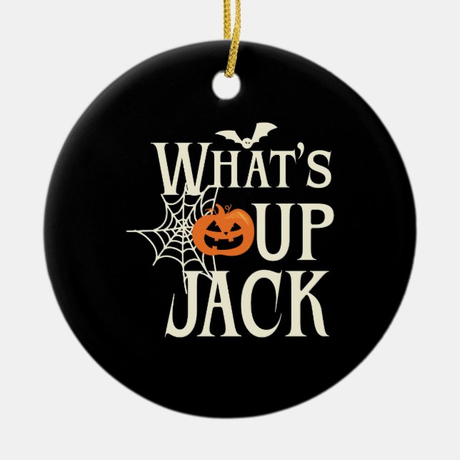 What's Up Jack Halloween Keramik Ornament (Vorne)