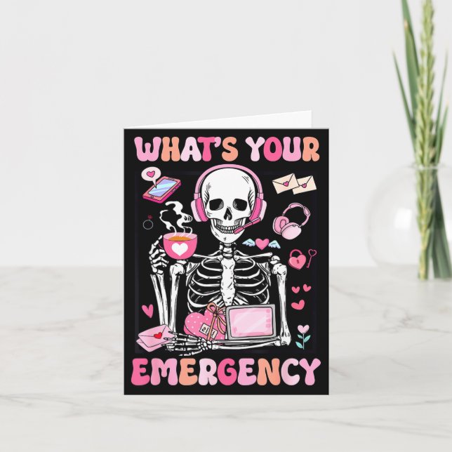 What's Your Emergency Valentines Day 911 Dispatche Karte (Vorderseite)