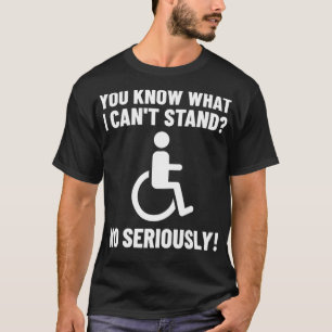 Wheelchair Disability Funny Handicap  T-Shirt