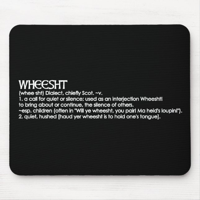 Wheesht Mousepad (Vorne)