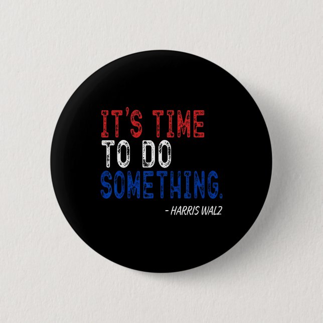 Wheimer hat Zeit, etwas zu tun Button (Vorderseite)