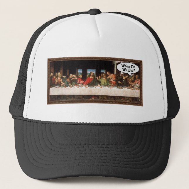 When Do We Eat? - Funny Last Supper Holiday Dinner Truckerkappe (Vorderseite)
