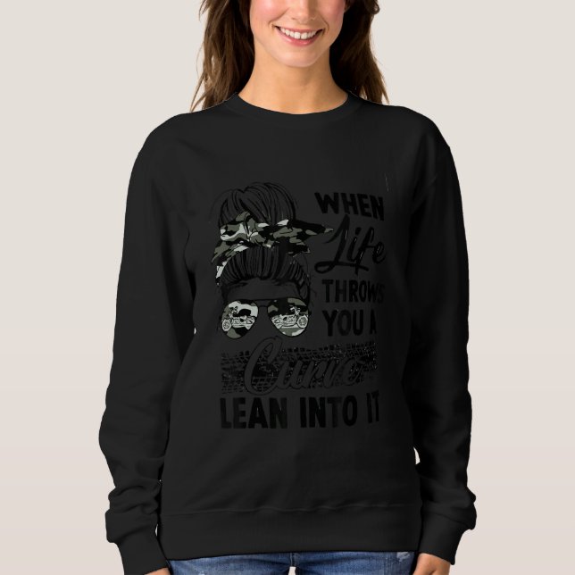When life throws you a curve  motorcycle saying qu sweatshirt (Vorderseite)