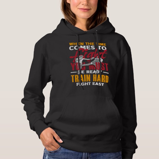 When The Time Comes To Fight You Must Be Ready Jiu Hoodie (Vorderseite)