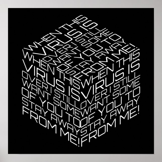 When This Virus Is Over White Text Cube Poster (Vorne)