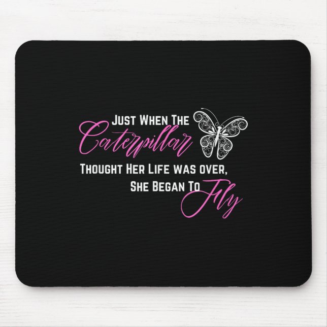 When Thought Her Life Was Over She Began To Fly  Mousepad (Vorne)