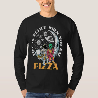 When You Eat Pizza Pizza T-Shirt