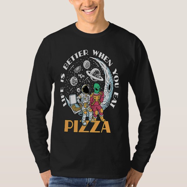 When You Eat Pizza Pizza T-Shirt (Vorderseite)