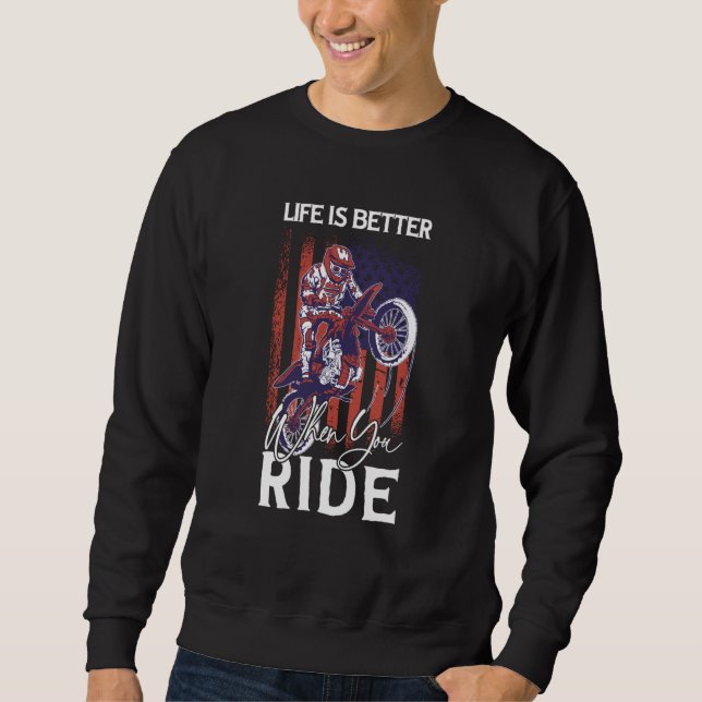 When You Ride Motorcycle Sweatshirt (Vorderseite)