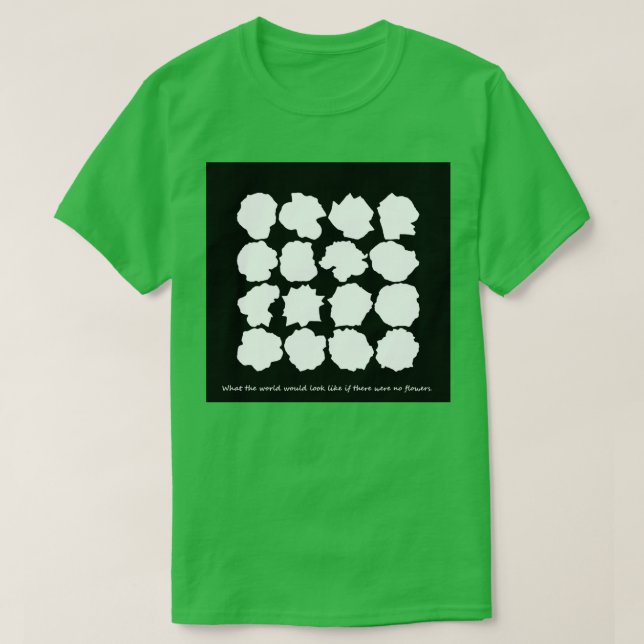 Where Have All The Flowers Gone T-Shirt (Design vorne)