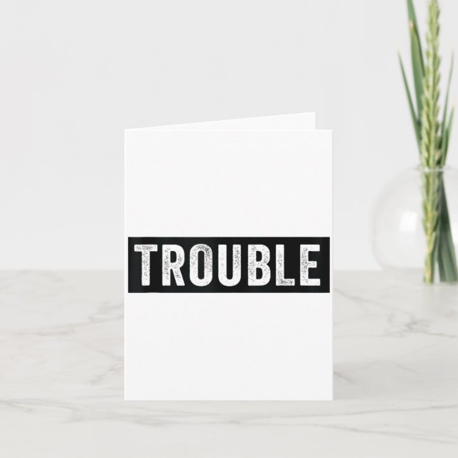 Where I Go Trouble Follows Funny Matching Couple S Karte (Vorderseite)